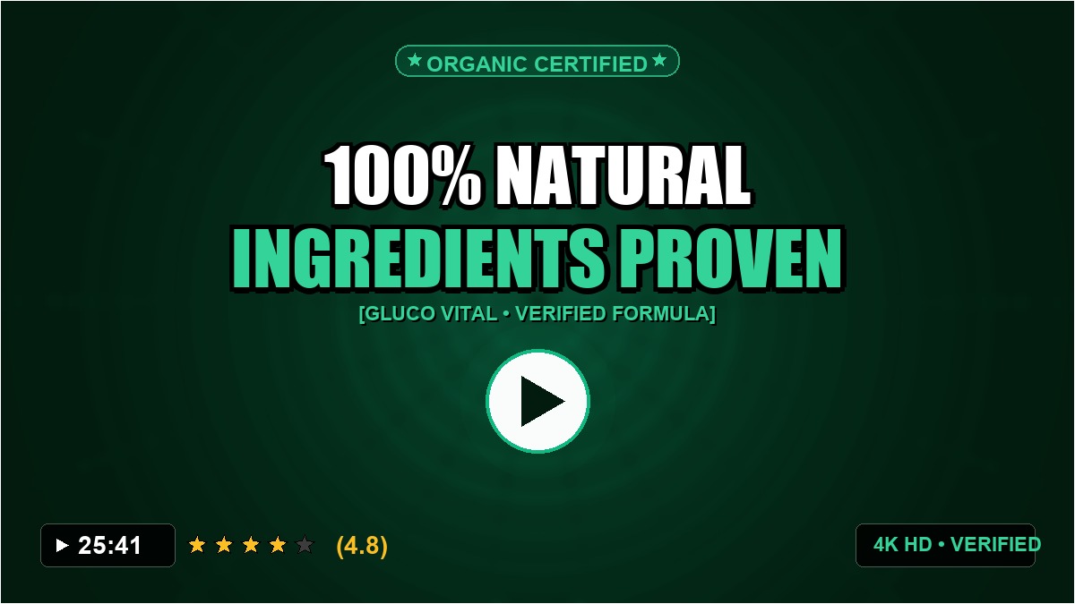 Gluco Vital Dosage, How to Use and Safety Guide (Current Stock Status) United States, Canada, UK, NZ [P4SH550JL]